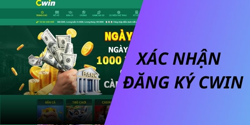 Xác nhận yêu cầu mở tài khoản cược và xác minh thông tin